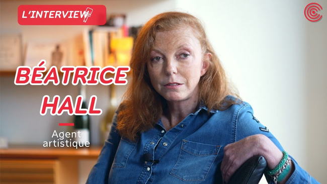 Béatrice Hall - Agent Artistique - L'interview