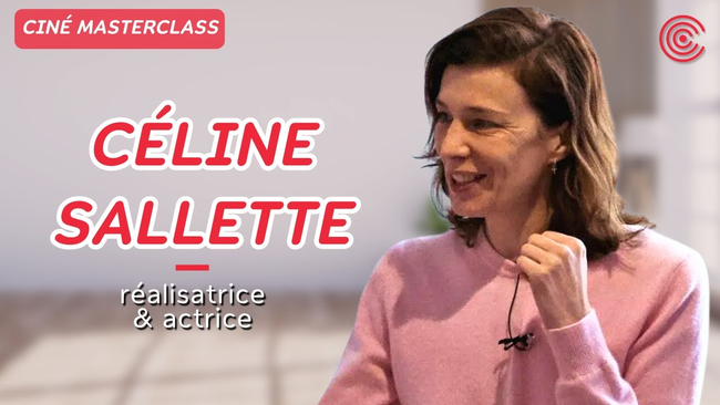 Céline Sallette - Ciné MasterClass - 2023