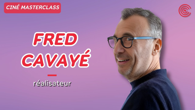 Fred Cavayé - Ciné MasterClass -  2022