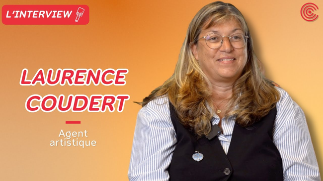 Laurence Coudert - Agent Artistique - L'interview