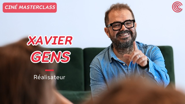 Xavier Gens - Ciné MasterClass - 2023